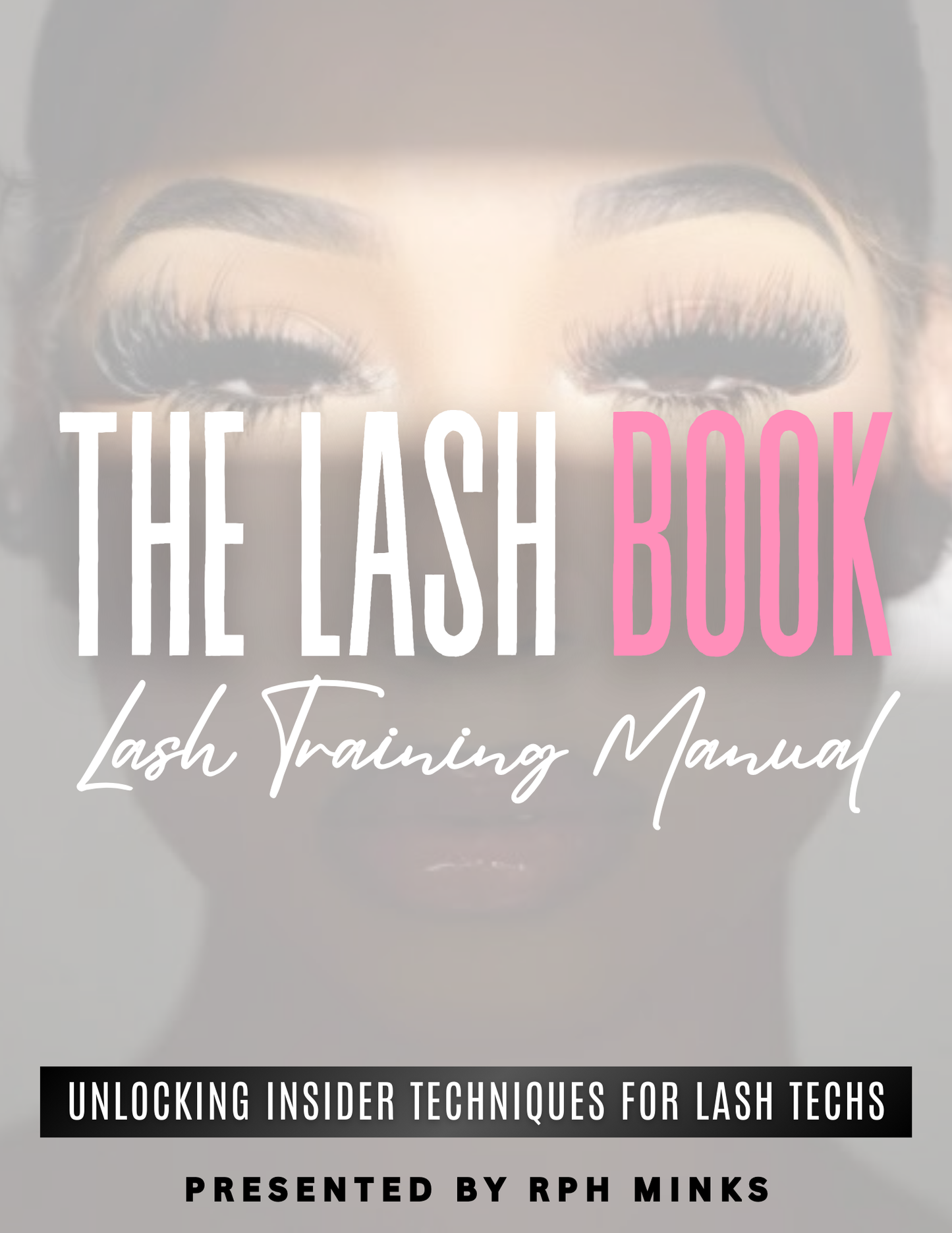 Lash Artist Beginner Guide - eBook